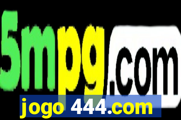 jogo 444.com